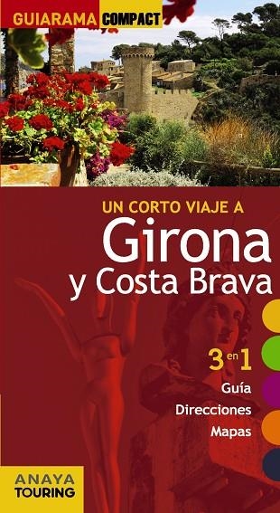 UN CORTO VIAJE A GIRONA Y COSTA BRAVA | 9788499356099 | JOSEP MARIA FONALLERAS