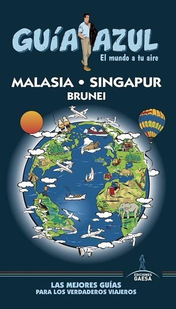 MALASIA, SINGAPUR Y BRUNEI | 9788416766932 | LUIS MAZARRASA