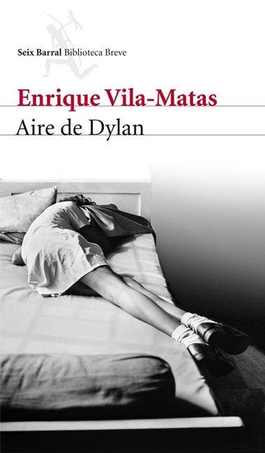 AIRE DE DYLAN | 9788432209642 | ENRIQUE VILA-MATAS