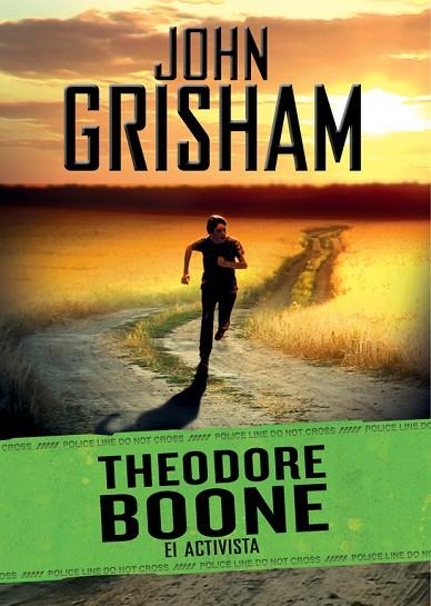 THEODORE BOONE 4 EL ACTIVISTA | 9788490431191 | JOHN GRISHAM