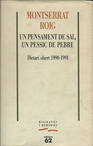 UN PENSAMENT DE SAL, UN PESSIC DE PEBRE : DIETAR | 9788429735666 | MONTSERRAT ROIG