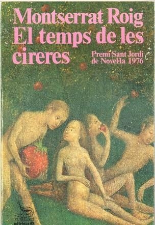 EL TEMPS DE LES CIRERES | 9788429712827 | MONTSERRAT ROIG