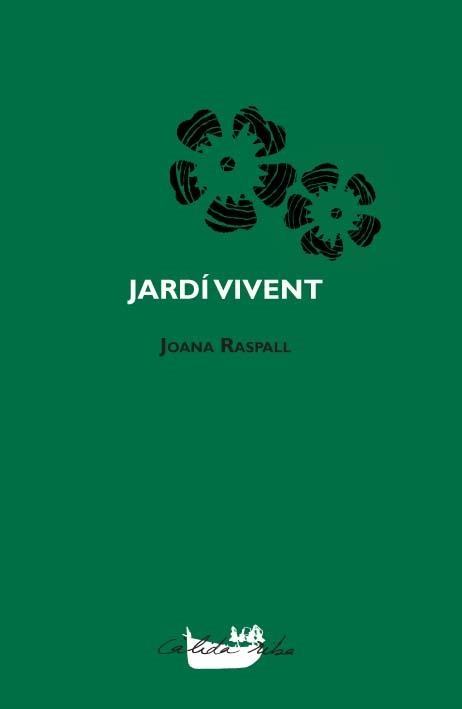 JARDI VIVENT | 9788492745296 | JOANA RASPALL