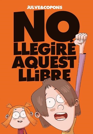 NO LLEGIRE AQUEST LLIBRE | 9788424661670 | JAUME COPONS