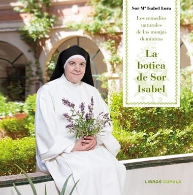 LA BOTICA DE SOR ISABEL | 9788448023409 | SOR MARIA ISABEL LORA