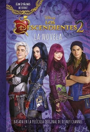 LOS DESCENDIENTES 02 LA NOVELA | 9788416913725 | DISNEY