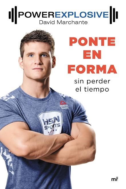 PONTE EN FORMA SIN PERDER EL TIEMPO | 9788427043558 | DAVID MARCHANTE DOMINGO