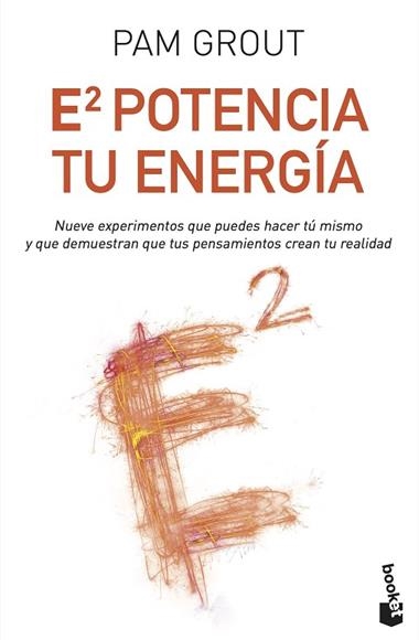 E AL CUADRADO POTENCIA TU ENERGIA | 9788408175513 | PAM GROUT