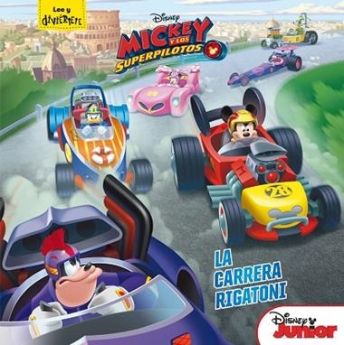 MICKEY Y LOS SUPERPILOTOS LA CARRERA RIGATONI | 9788416913817 | DISNEY
