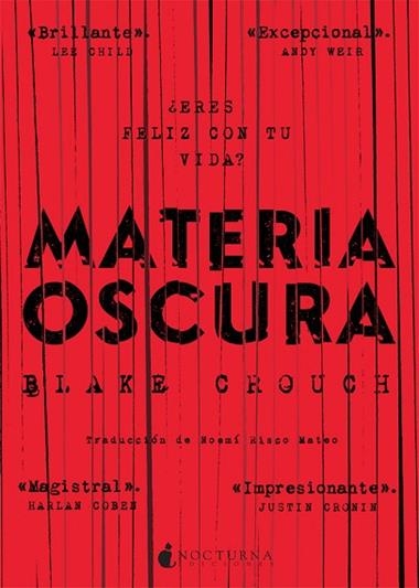 MATERIA OSCURA | 9788416858217 | BLAKE CROUCH