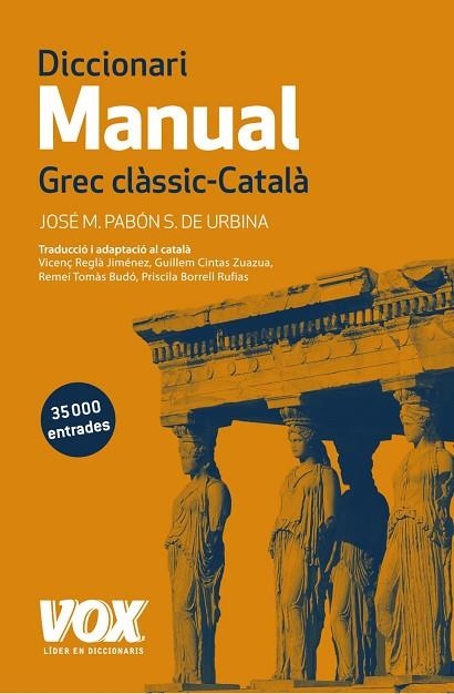 DICCIONARI MANUAL GREC CLASSIC CATALA | 9788499742359 | JOSEP MARIA PABON DE URBINA