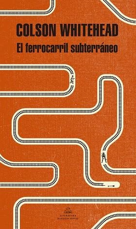 EL FERROCARRIL SUBTERRANEO | 9788439733003 | COLSON WHITEHEAD