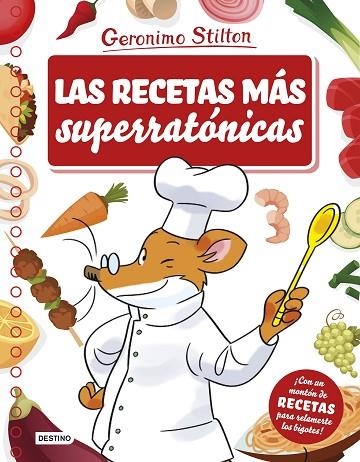 LAS RECETAS MAS SUPERRATONICAS | 9788408175681 | GERONIMO STILTON