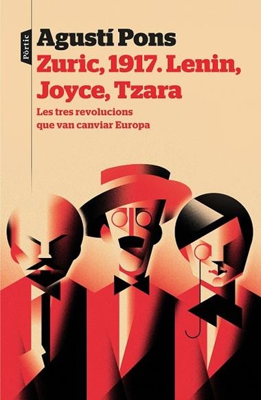 ZURIC 1917 LENIN JOYCE TZARA | 9788498094022 | AGUSTI PONS MIR