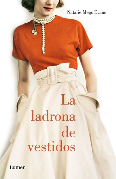 LA LADRONA DE VESTIDOS | 9788426401335 | NATALIE MEG EVANS