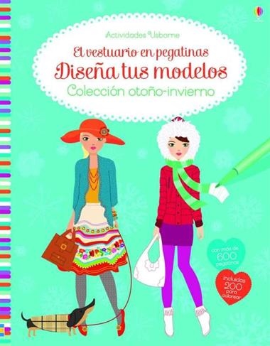 EL VESTUARIO EN PEGATINAS DISEÑA TUS MODELOS | 9781474940368 | WATT FIONA