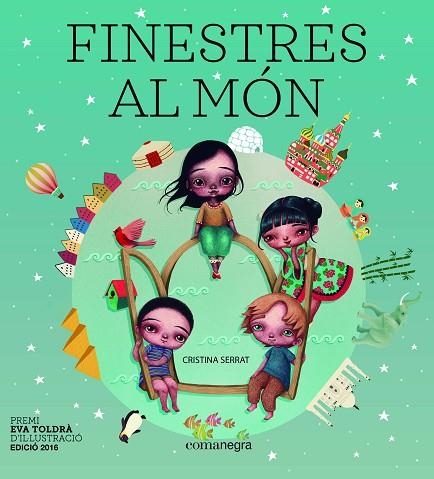FINESTRES AL MON | 9788416605934 | CRISTINA SERRAT