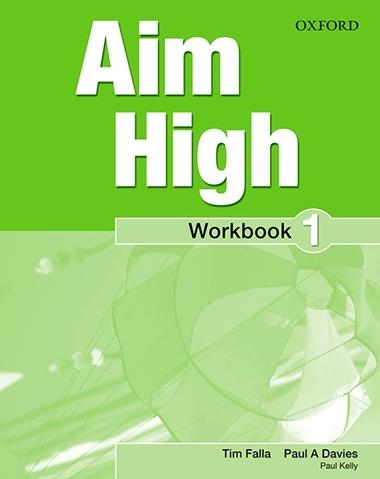 AIM HIGH 1 WORKBOOK + ONLINE PRACTICE PACK | 9780194453806 | PAUL A DAVIS