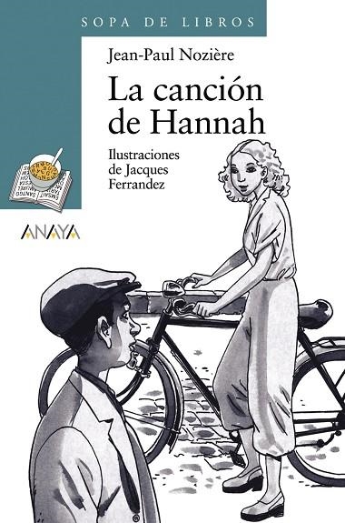 LA CANCION DE HANNAH | 9788466717106 | JEAN-PAUL NOZIERE