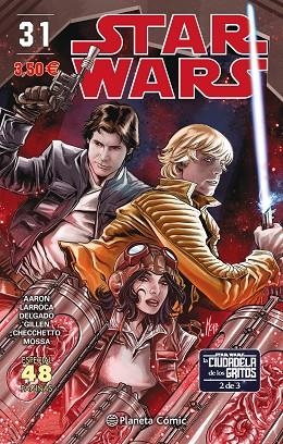 STAR WARS 31 LA CIUDADELA DE LOS GRITOS 2 | 9788491461692 | AARON & LARROCA & DELGADO & GILLEN & CHECCHETTO & MOSSA
