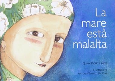 LA MARE ESTA MALALTA | 9788496995710 | QUIMA RICART