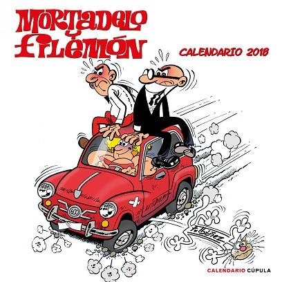 CALENDARIO MORTADELO Y FILEMON 2018 | 9788448023423 | FRANCISCO IBAÑEZ