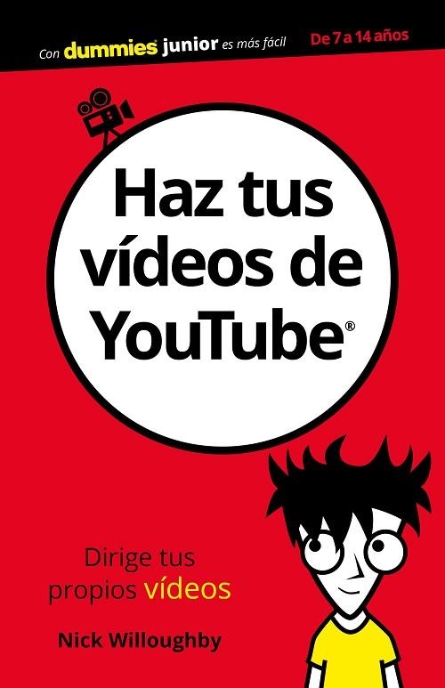 HAZ TUS VIDEOS DE YOUTUBE | 9788432903892 | NICK WILLOUGHBY