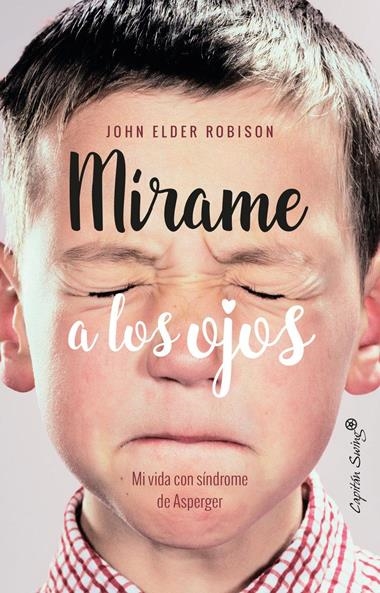 MIRAME A LOS OJOS | 9788494740770 | JOHN ELDER ROBISON