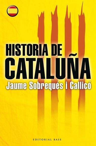 HISTORIA DE CATALUNYA | 9788492437580 | JAUME SOBREQUES I CALLICO