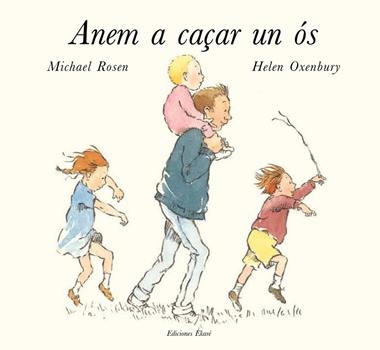 ANEM A CAÇAR UN OS | 9788494025631 | MICHAEL ROSSEN &  HELEN OXENBURY
