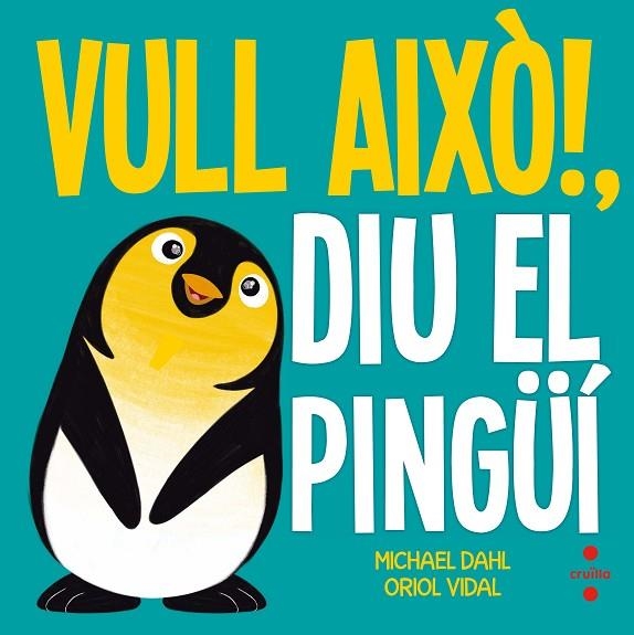 VULL AIXO DIU EL PINGUI | 9788466141918 | MICHAEL DAHL