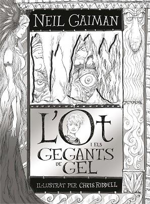 L'OT I ELS GEGANTS DE GEL | 9788466143219 | CHRIS RIDDELL
