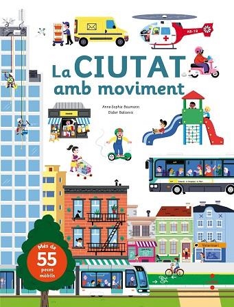 LA CIUTAT AMB MOVIMENT | 9788466142885 | ANNE SOPHIE BAUMANN