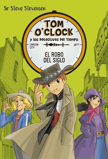 TOM O'CLOCK 3 EL ROBO DEL SIGLO | 9788424661496 | SIR STEVE STEVENSON