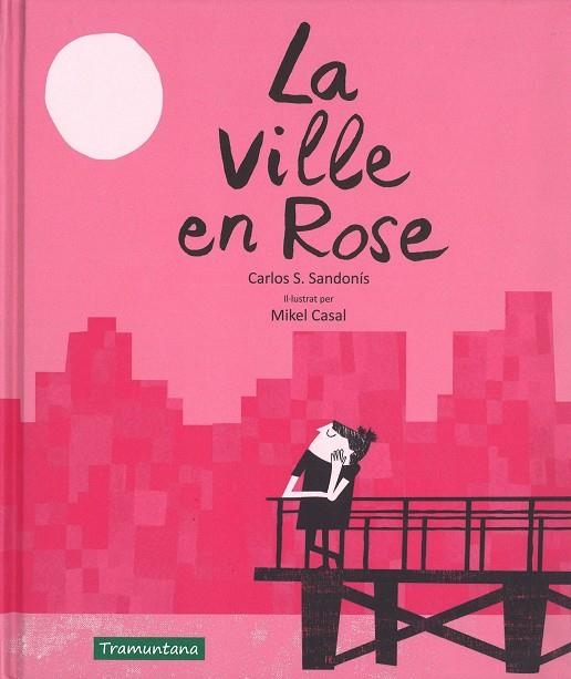 LA VILLE EN ROSE | 9788416578757