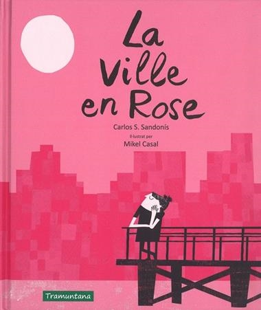 LA VILLE EN ROSE | 9788416578757