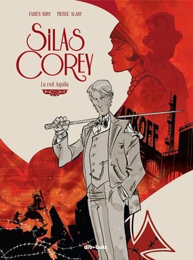 SILAS COREY 1 LA RED AQUILA | 9788415850083 | FABIEN NURY & PIERRE ALARY