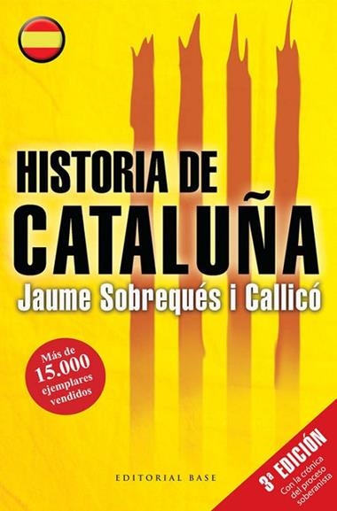 HISTORIA DE CATALUÑA | 9788415706434 | JAUME SOBREQUES I CALLICO