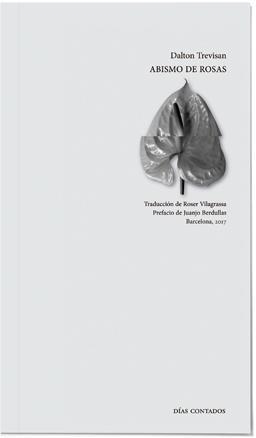 ABISMO DE ROSAS | 9788494566455 | DALTON TREVISAN