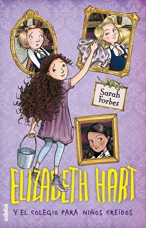 ELIZABETH HART 01 Y COLEGIO PARA NIÑOS | 9788468331416 | FORBES SARAH