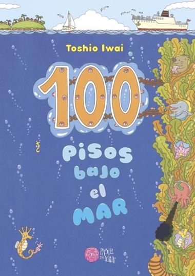 100 PISOS BAJO EL MAR | 9788416427161 | TOSHIO IWAI
