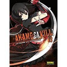 AKAME GA KILL 13 | 9788467928402 | TAKAHIRO & TETSUYA TASHIRO