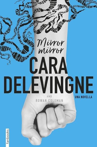 MIRROR MIRROR | 9788416716685 | CARA DELEVINGNE & ROWAN COLEMAN