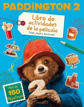 PADDDINGTON 2 LIBRO DE ACTIVIDADES DE LA PELICULA | 9788491391944 | HARPERCOLLINS PUBLISHERS