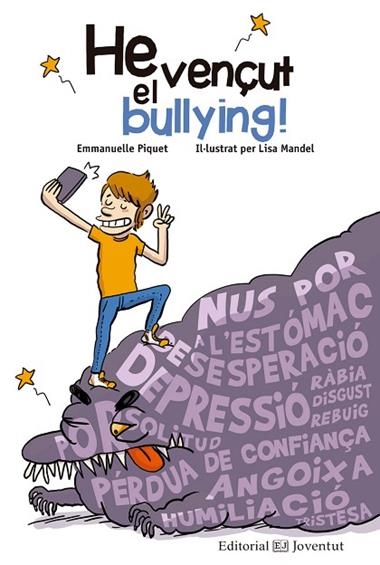 HE VENÇUT EL BULLYING! | 9788426144836 | EMMANUELLE PIQUET
