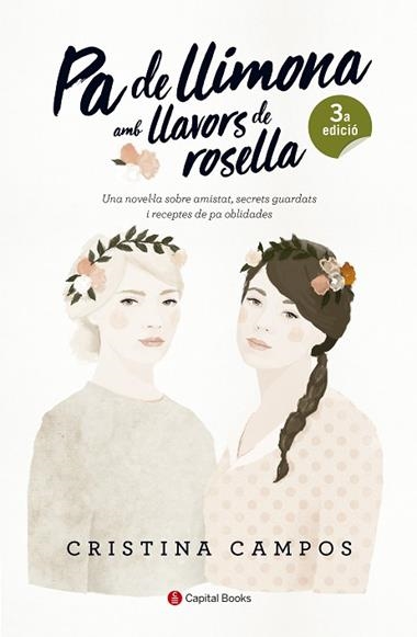 PA DE LLIMONA AMB LLAVORS DE ROSELLA | 9788494677748 | CRISTINA CAMPOS