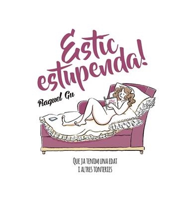 ESTIC ESTUPENDA | 9788417214029 | RAQUEL GU