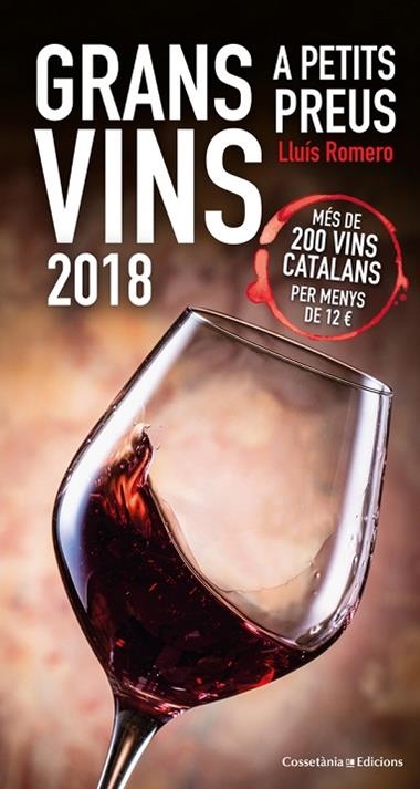 GRANS VINS A PETITS PREUS 2018 | 9788490346693 | LLUIS ROMERO