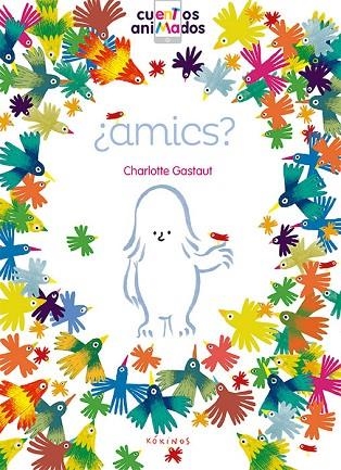 AMICS? | 9788416126811 | CHARLOTTE GASTAUT