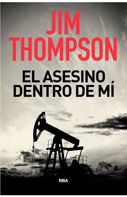 EL ASESINO DENTRO DE MI | 9788490568071 | JIM THOMPSON